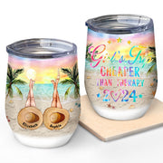 Personalized Beach Bestie Choose For Ourselves Gril‘s Trip Custom Wine Tumbler